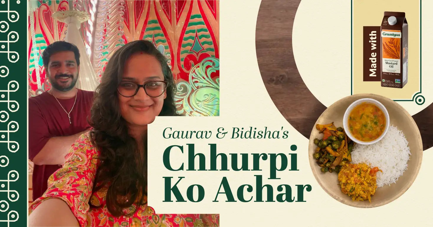 Gaurav & Bidisha's Chhurpi Ko Achar