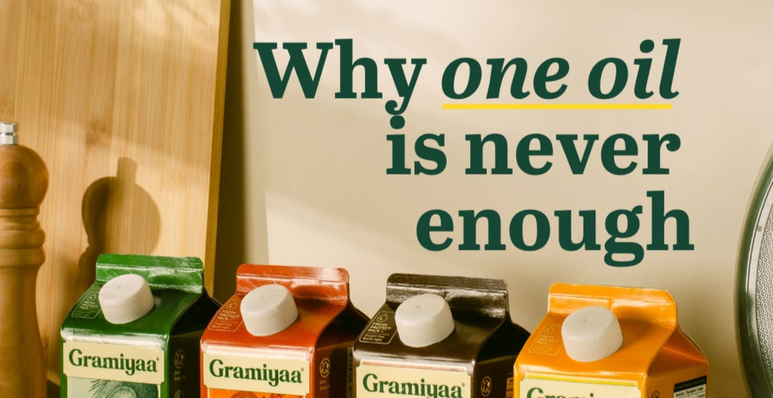 Why One Oil is Never Enough
